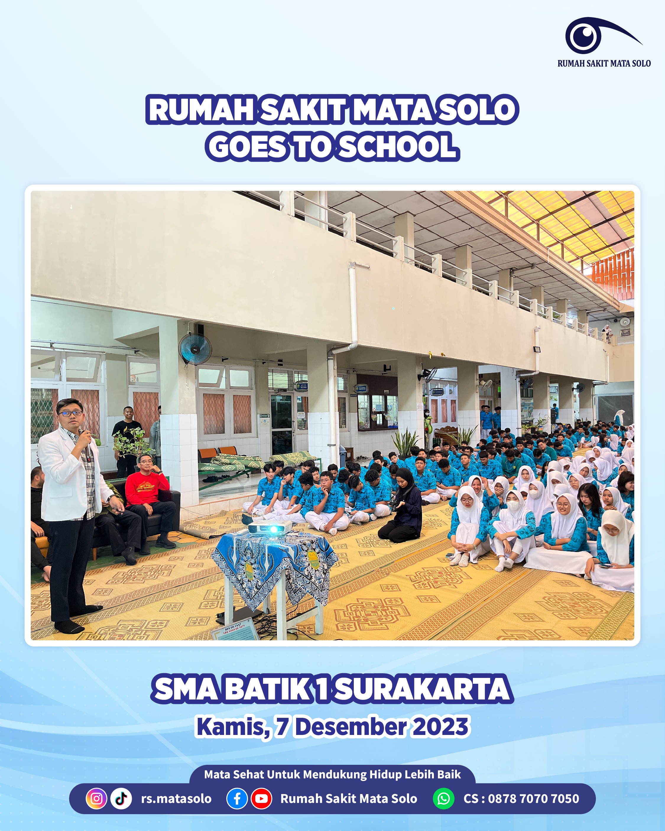 RS Mata Solo Goes to School - SMA Batik 1 Surakarta