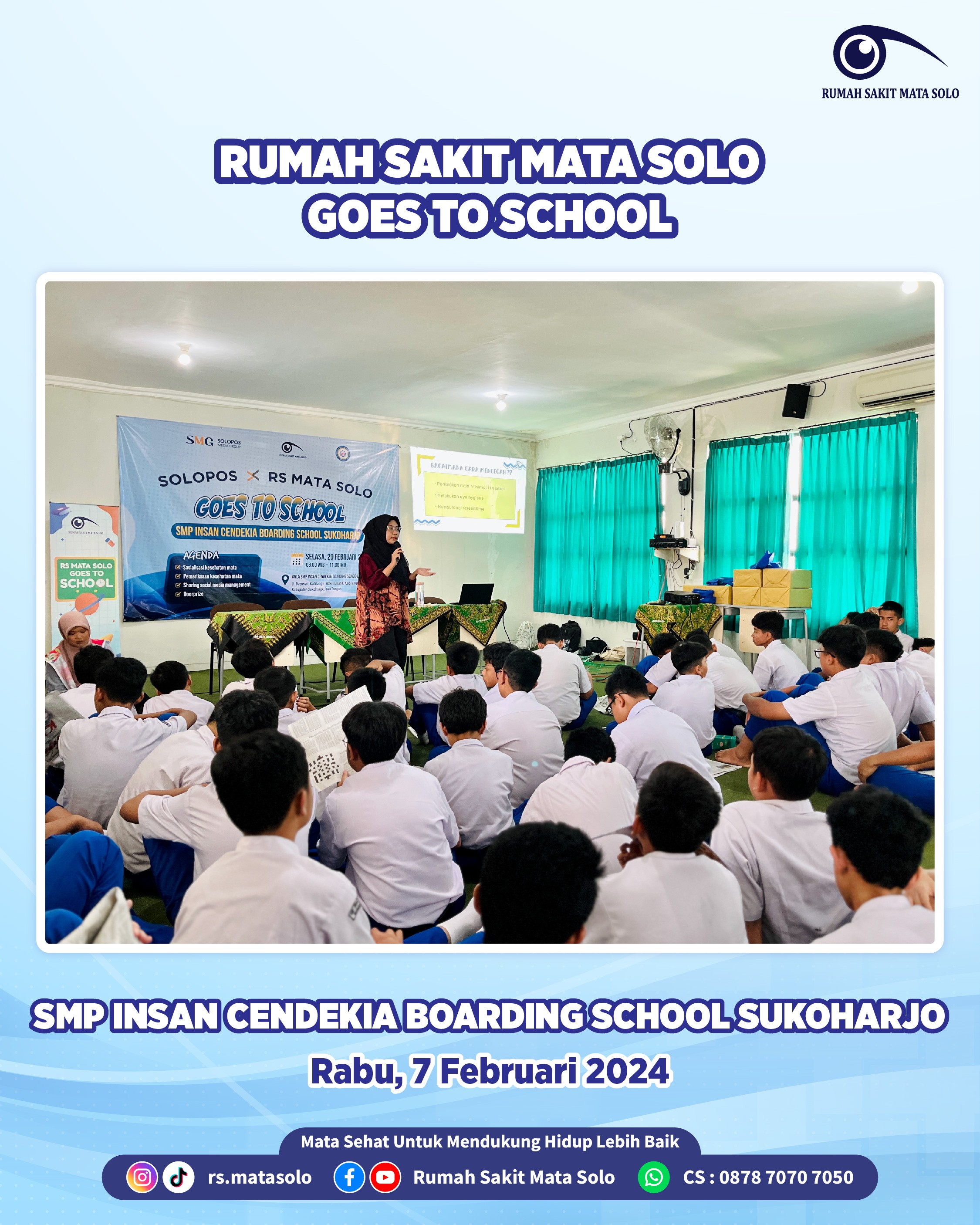 RS Mata Solo Goes to School - SMP Insan Cendekia Boarding School Sukoharjo