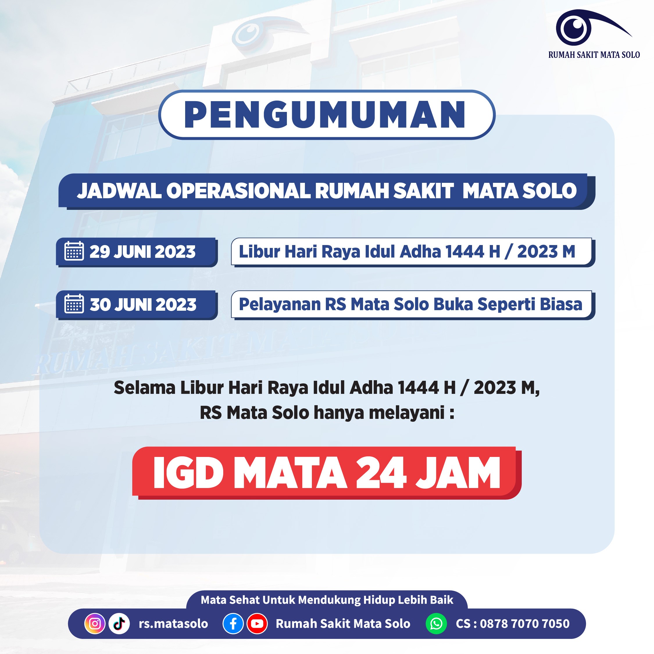 Jadwal Operasional RS Mata Solo Selama Libur Idul Adha 1444 H / 2023 M
