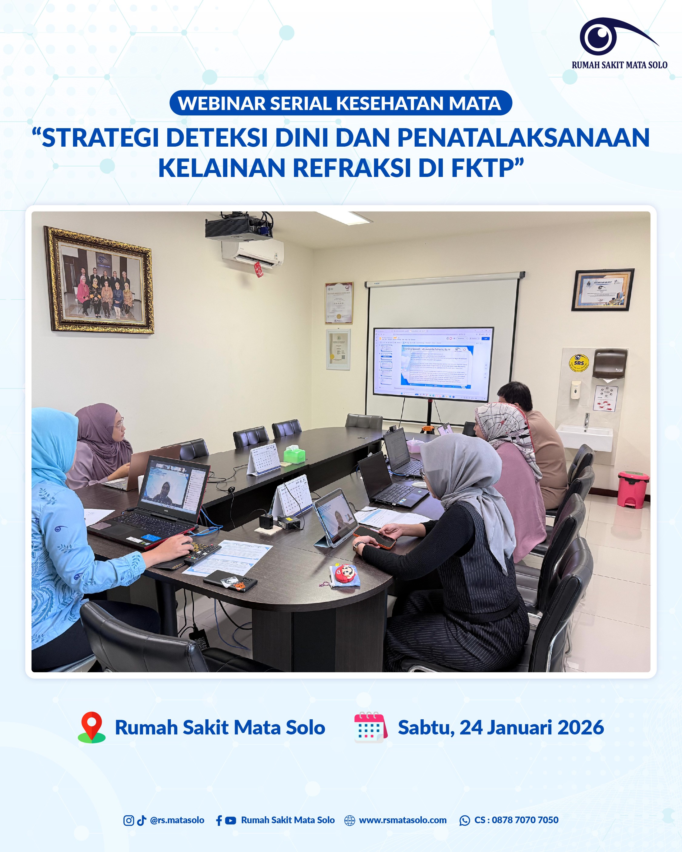 RS Mata Solo Gelar Webinar Serial Kesehatan Mata, Bahas Strategi Deteksi Dini Kelainan Refraksi di FKTP